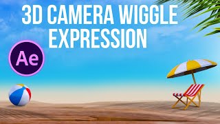 After Effects 3D Camera Wiggle Expression [upl. by Onirefez800]