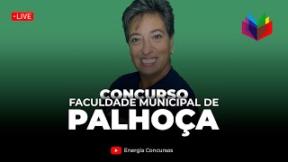 Concurso Faculdade Municipal de Palhoça 2024 [upl. by Reerg]