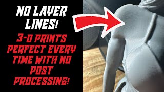 NO LAYER LINES PERFECT 3D PRINTS EVERY TIME WITH ZERO POST PROCESSING AND READY FOR PAINT [upl. by Sicard]