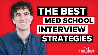 Medical School Interview Strategies How to Use Psychology to Impress Your Interviewers [upl. by Zusman]