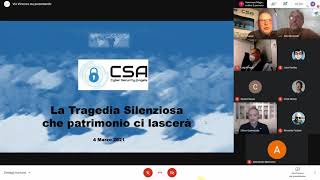 Presentazione libro quotLa Tragedia Silenziosaquot ai Cyber Security Angels CSA il 4 marzo 2021 [upl. by Rossy738]