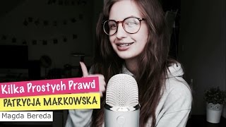 Patrycja Markowska  Kilka Prostych Prawd  Magda Bereda [upl. by Ehgit]