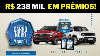 ✅ Promoção Carro Novo Mopar Oil I Concorra À R 238 Mil em Prêmios [upl. by Maleen]