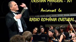 Cristian Mandeal  anii de la Filarmonica George Enescu din Bucureşti [upl. by Massimiliano]