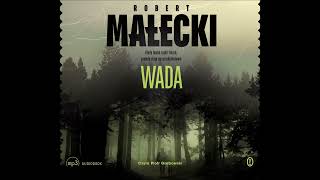 Robert Małecki – „Wada” – czyta Piotr Grabowski [upl. by Celina]