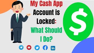 My Cash App Account is Locked What Should I Do [upl. by Janene]