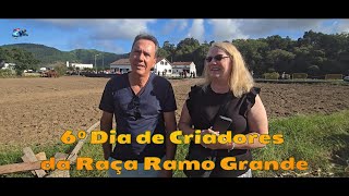 6º Dia do Criador da Raça Ramo Grande Sete Cidades Ilha de São Miguel [upl. by Lukasz]