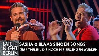 Sasha amp Klaas singen Songs über sinnlose Themen  Late Night Berlin  ProSieben [upl. by Ennairak]