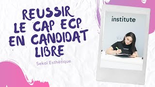 Comment réussir son CAP Esthétique en Candidat Libre [upl. by Gretna]