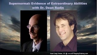 Supernormal Evidence of Extraordinary Abilities with Dr Dean Radin [upl. by Selassie]