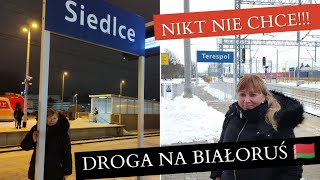 TERESPOL nikt tam nie jeździ Granica polskobiałoruska Wsiadam do pociągu odwiedzam SIEDLCE [upl. by Etteloc]