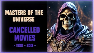 Masters of The Universe The Cancelled HEMAN Movies Explained [upl. by Wrennie]