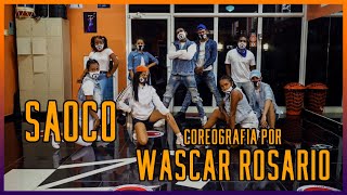 Saoco Wisin ft Daddy Yankee Coreografia por Wascar Rosario [upl. by Aihtnyc654]