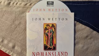 John Wetton  Nomansland Live In Poland Close Up 1999 CD [upl. by Ling]