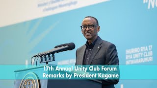 17th Annual Unity Club Forum  Remarks by President Kagame [upl. by Ylrac]