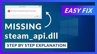 steamapidll Missing Error  How to Fix  2 Fixes  2021 [upl. by Amand]