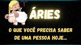 ♉️ÁRIES🤫O QUE VOCÊ PRECISA SABER DE UMA PESSOA HOJE [upl. by Geraldina]