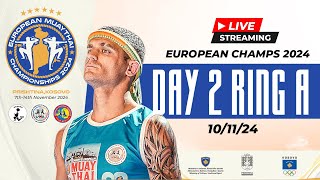 2024 European Muaythai Championships Pristina KOS  Day 2  Live Stream  Ring A [upl. by Morie]