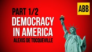 DEMOCRACY IN AMERICA Alexis de Tocqueville  FULL AudioBook Volume 2 Part 12 [upl. by Avilys]