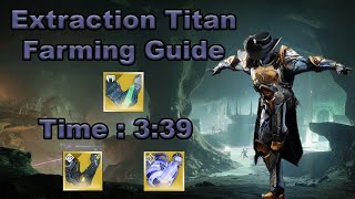 Destiny 2  Extraction Titan Legend Lost Sector Farming Guide  Solo Flawless [upl. by Shult]