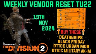 The Division 2  WEEKLY VENDOR RESET TU22  November 19th 2024 [upl. by Itaws687]