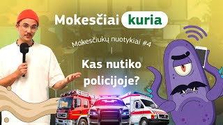 Kas nutiko policijoje  MOKESČIUKŲ NUOTYKIAI 4 [upl. by Wilterdink]