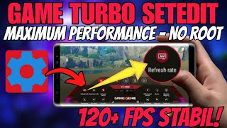 Unlock Max FPS and Lag Fix With Setedit  Low end Devices  120 FPS [upl. by Taima]