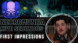 Necromunda Hive Secundus  First Impressions [upl. by Reve159]