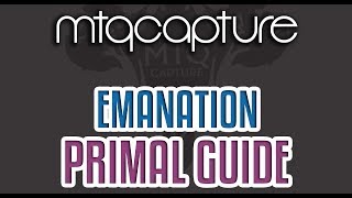 Emanation  Lv67 Trial Guide [upl. by Kirad]