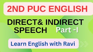 DIRECT AND INDIRECT SPEECH 2nd PUC ENGLISH WORK BOOK 10th English 2ndpucenglish 2ndpuc [upl. by Hawker]