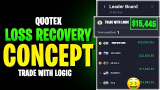 Loss Recovery Concept  Quotex  Binary Trading [upl. by Krahmer]