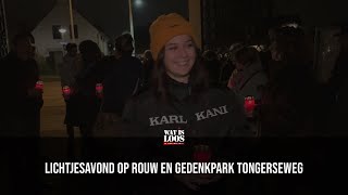 LICHTJESAVOND OP ROUW EN GEDENKPARK TONGERSEWEG [upl. by Eagle]