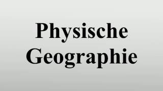 Physische Geographie [upl. by Johnsson]