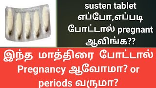 susten tablet uses for pregnancy in tamil  How to get pregnant fast using susten tablet [upl. by Adaliah]