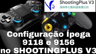 Como Configurar Ípega 9156 e 9118 no ShootingPlus V3 Pubg [upl. by Yklam]