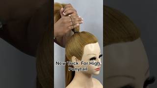 High Ponytail Ponytail Tips and Tricks Ponytail youtubegrowth ponytailhack newtipsandtricks [upl. by Anah]