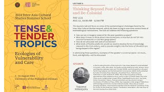 quotThinking Beyond PostColonial and DeColonialquot by Tejaswini Niranjana 2024 IACS Summer School [upl. by Arnst]