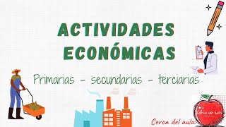 Actividades económicas [upl. by Nahtnaoj]