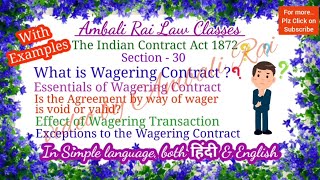 what is wagering contract  Section30  essentials effect exceptions  wager agreement void or valid [upl. by Beasley109]