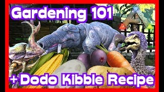 ARK for Beginners Gardening 101 dodo kibble recipe in description [upl. by Goulden587]