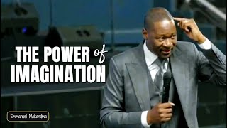 The Power of Imagination  Prophet Emmanuel Makandiwa [upl. by Eissed]