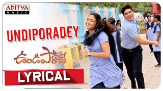 Undiporaadhey Female Version Song full video [upl. by Arraeic379]