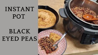 INSTANT POT BLACK EYED PEAS [upl. by Dasya]