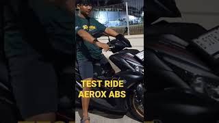 TEST RIDE AEROX ABS 2023 shorts [upl. by Kalbli778]