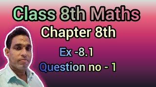 class 8th Maths chapter 8 question 1 [upl. by Schonthal131]