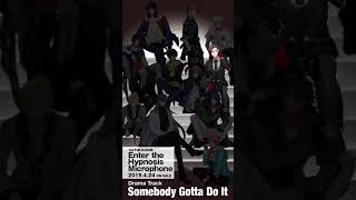 ヒプノシスマイクDrama Track「Somebody Gotta Do It」ヨコハマ・ディビジョン MAD TRIGGER CREW [upl. by Kissner]