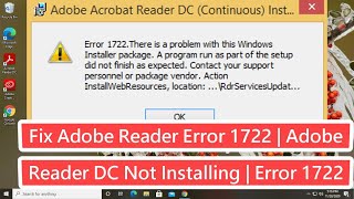 Fix Adobe Reader Error 1722  Adobe Reader DC Not Installing  Fix Error 1722 [upl. by Blase]