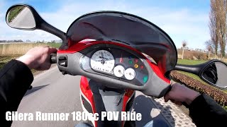 Gilera Runner 180cc POV Ride [upl. by Scrivings]