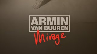 Armin van Buuren  Mirage Deluxe Edition OUT NOW [upl. by Cindelyn]