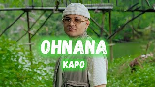 Kapo  OHNANA New 2024 [upl. by Duck]